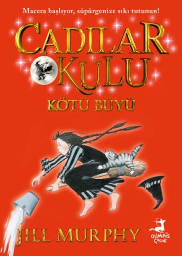 Kurye Kitabevi - Cadılar Okulu 3 - Kötü Büyü