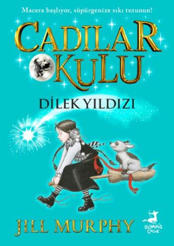 Kurye Kitabevi - Cadılar Okulu 7- Dilek Yıldızı