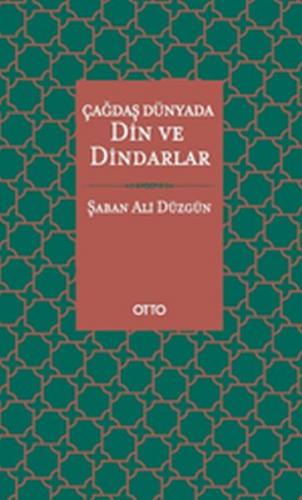 Kurye Kitabevi - Çağdaş Dünyada Din ve Dindarlar