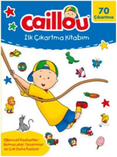 Kurye Kitabevi - Caillou-İlk Çıkartma Kitabım