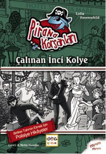 Kurye Kitabevi - Pirana Korsanları: Çalınan İnci Kolye