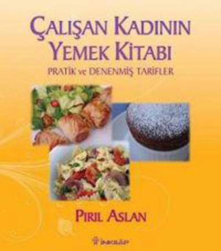 Kurye Kitabevi - Çalışan Kadının Yemek Kitabı