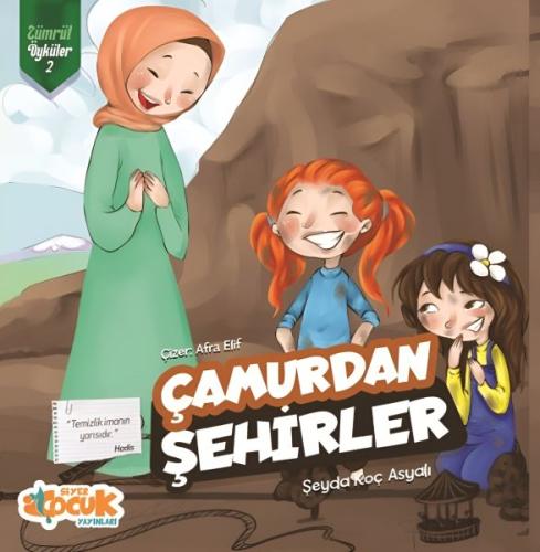 Kurye Kitabevi - Çamurdan Şehirler Zümrüt Öyküler 2