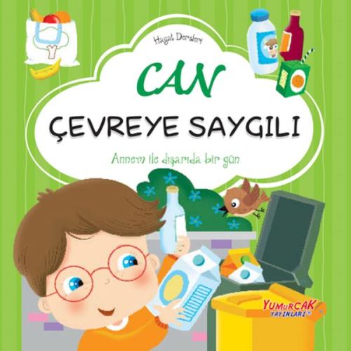 Kurye Kitabevi - Can Çevreye Saygılı– Hayat Dersleri Dizisi