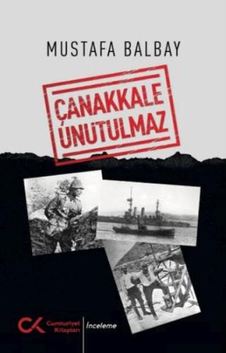 Kurye Kitabevi - Çanakkale Unutulmaz