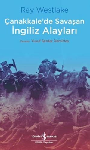 Kurye Kitabevi - Çanakkalede Savaşan İngiliz Alayları