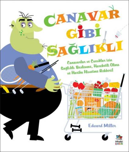 Kurye Kitabevi - Canavar Gibi Sağlıklı