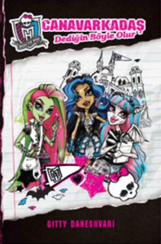 Kurye Kitabevi - Monster High Canavarkadaş Dediğin Böyle Olur