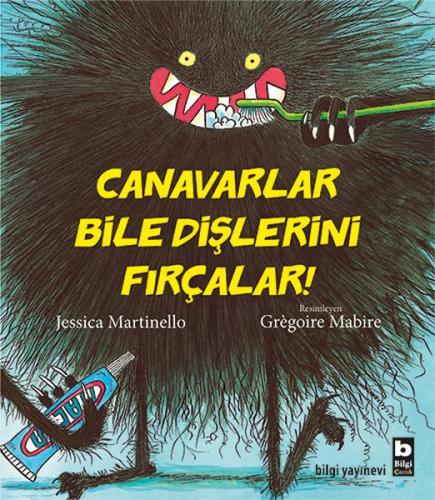 Kurye Kitabevi - Canavarlar Bile Dişlerini Fırçalar