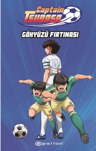 Kurye Kitabevi - Captain Tsubasa: Gökyüzü Fırtınası