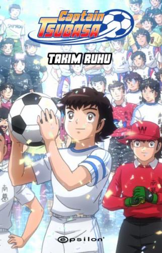 Kurye Kitabevi - Captain Tsubasa - Takım Ruhu