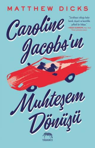 Kurye Kitabevi - Caroline Jacobs’ın Muhteşem Dönüşü