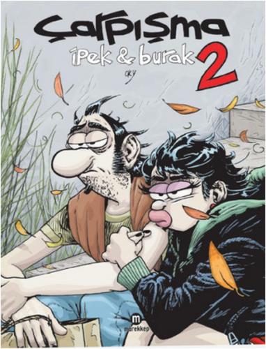 Kurye Kitabevi - Çarpışma 2 İpek ve Burak