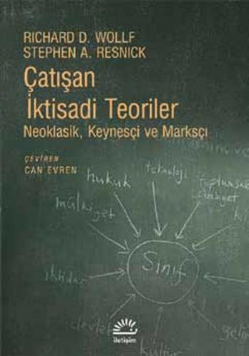 Kurye Kitabevi - Çatışan İktisadi Teoriler Neoklasik Keynesçi ve Marks