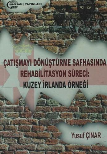 Kurye Kitabevi - Çatışmayı Dönüştürme Safhasında Rehabilitasyon Süreci