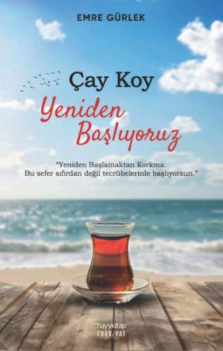 Kurye Kitabevi - Çay Koy Yeniden Başlıyoruz