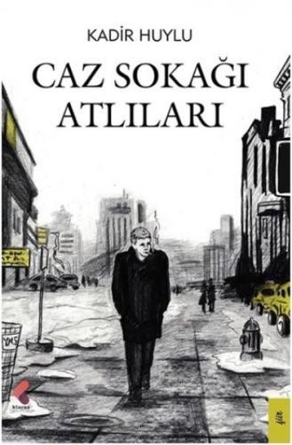 Kurye Kitabevi - Caz Sokağı Atlıları