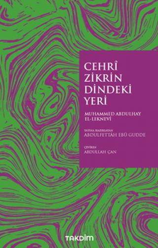 Kurye Kitabevi - Cehri Zikrin Dindeki Yeri