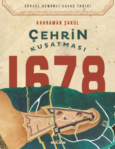 Kurye Kitabevi - Çehrin Kuşatması 1678