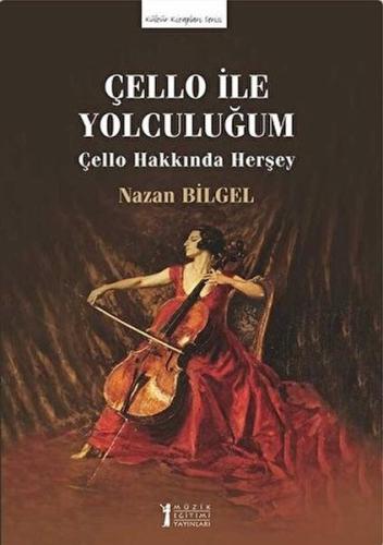 Kurye Kitabevi - Çello İle Yolculuğum