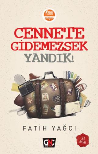 Kurye Kitabevi - Cennete Gidemezsek Yandık