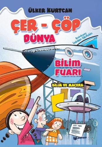 Kurye Kitabevi - Çer-Çöp Dünya Bilim Fuarı