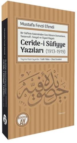 Kurye Kitabevi - Ceride-i Sufiyye Yazıları (1913-1919)