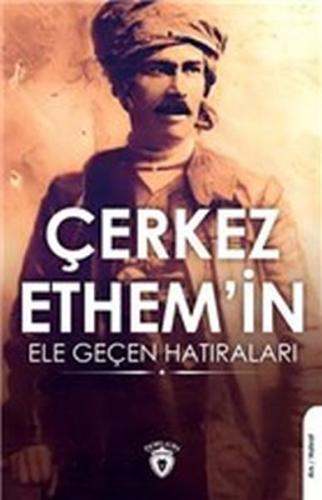 Kurye Kitabevi - Çerkez Ethem İn Ele Geçen Hatıraları