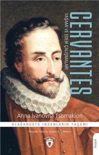 Kurye Kitabevi - Cervantes Yaşamı Ve Edebi Çalışmaları