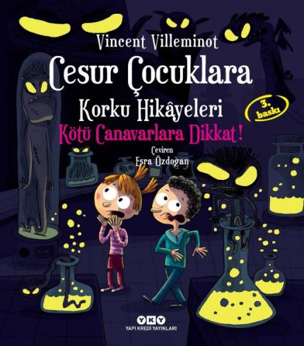 Kurye Kitabevi - Cesur Çocuklara Korku Hikayeleri - Kötü Canavarlara D