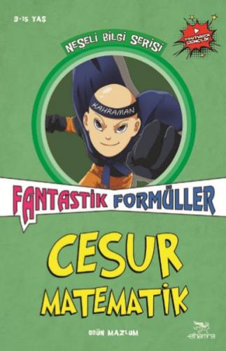 Kurye Kitabevi - Fantastik Formüller-Cesur Matematik-Neşeli Bilgi Seri