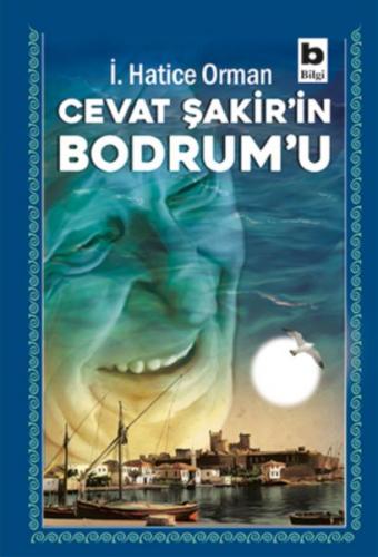 Kurye Kitabevi - Cevat Şakir’in Bodrum’u