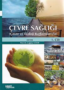 Kurye Kitabevi - Çevre Sağlığı Çevre ve Ekoloji Bağlantılarıyla 2 Cilt