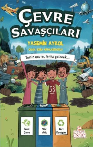 Kurye Kitabevi - Çevre Savaşçıları - Temiz Çevre, Temiz Gelecek (Ciltl