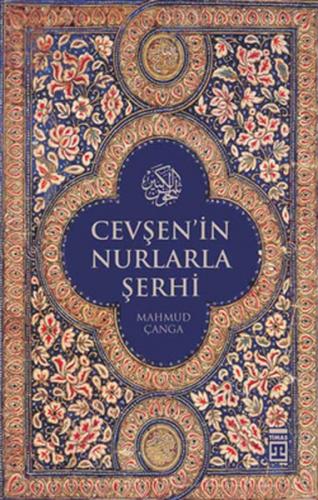 Kurye Kitabevi - Cevşen'in Nurlarla Şerhi