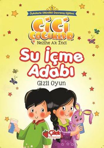 Kurye Kitabevi - Cici Çocuklar 2 Su İçme Adabı