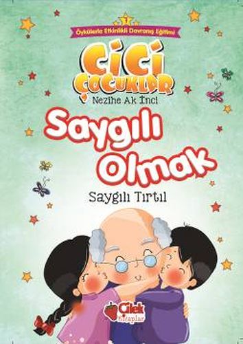 Kurye Kitabevi - Cici Çocuklar 7 Saygılı Olmak