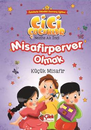 Kurye Kitabevi - Cici Çocuklar 8 Misafirperver Olmak