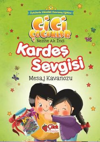 Kurye Kitabevi - Cici Çocuklar 9 Kardeş Sevgisi