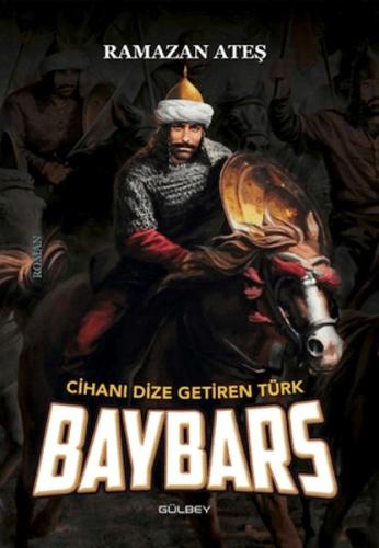 Kurye Kitabevi - Cihanı Dize Getiren Türk Baybars