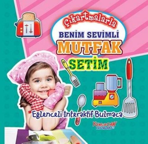 Kurye Kitabevi - Çıkartmalarla Benim Sevimli Mutfak Setim