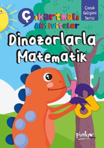 Kurye Kitabevi - Çıkartmalı Aktiviteler Dinozorlarla Matematik