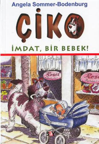 Kurye Kitabevi - Çiko-5 İmdat Bir Bebek!