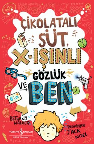 Kurye Kitabevi - Çikolatalı Süt, X-Işınlı Gözlük Ve Ben