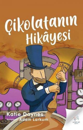 Kurye Kitabevi - Çikolatanın Hikayesi