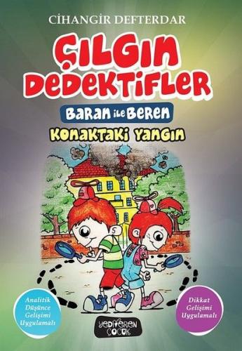 Kurye Kitabevi - Çılgın Dedektifler Baran İle Beren-Konaktaki Yangın