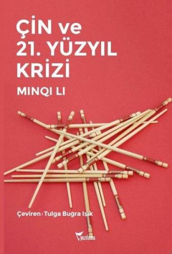 Kurye Kitabevi - Çin ve 21. Yüzyıl Krizi