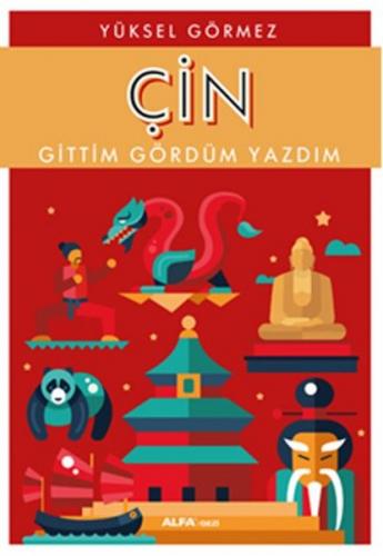 Kurye Kitabevi - Çin Gittim Gördüm Yazdım