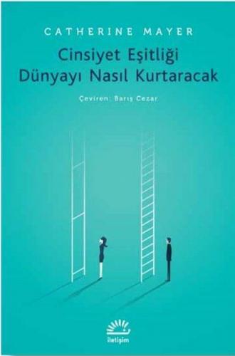 Kurye Kitabevi - Cinsiyet Eşitliği Dünyayı Nasıl Kurtaracak