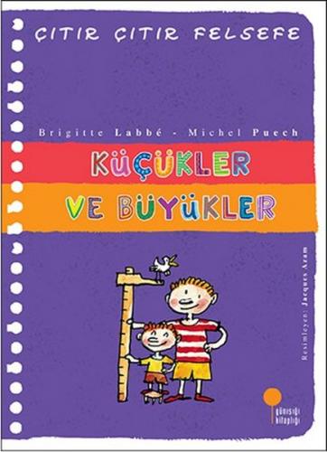 Kurye Kitabevi - Çıtır Çıtır Felsefe 24 Küçükler ve Büyükler